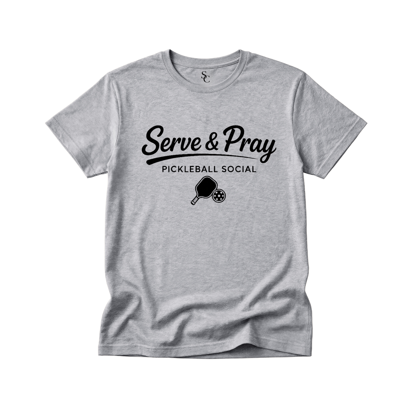 Serve & Pray Pickleball Shirt (4 Colors)