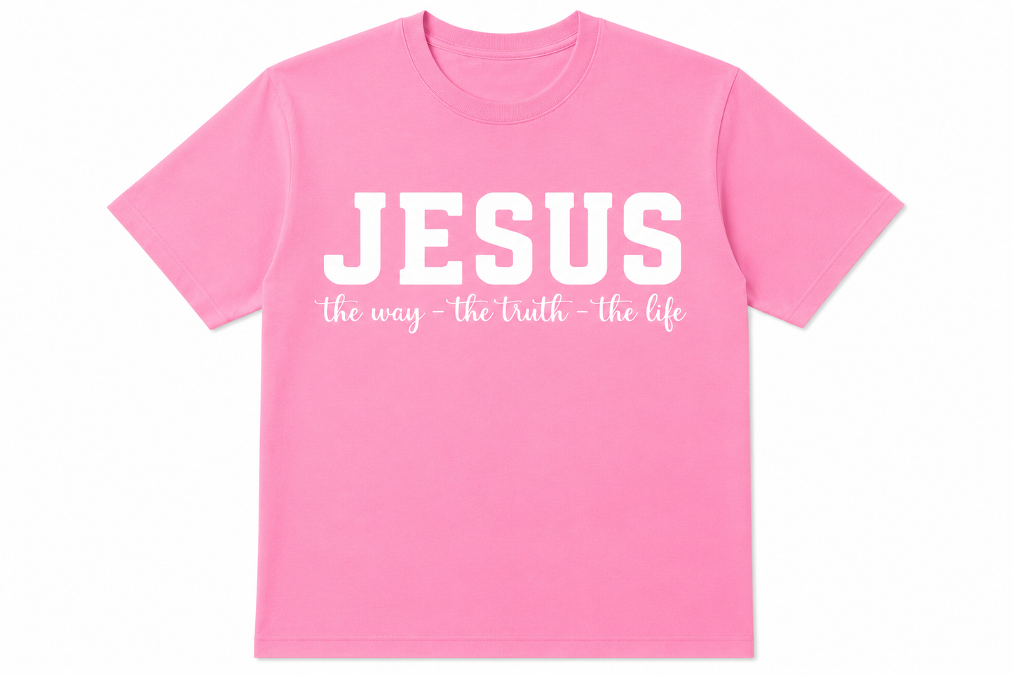 Jesus Is The Way|The Truth|The Life Tshirt (5 Colors)