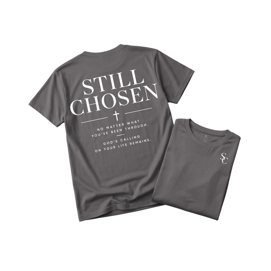 Still Chosen God's Calling Remains Tshirt (5 Colors)