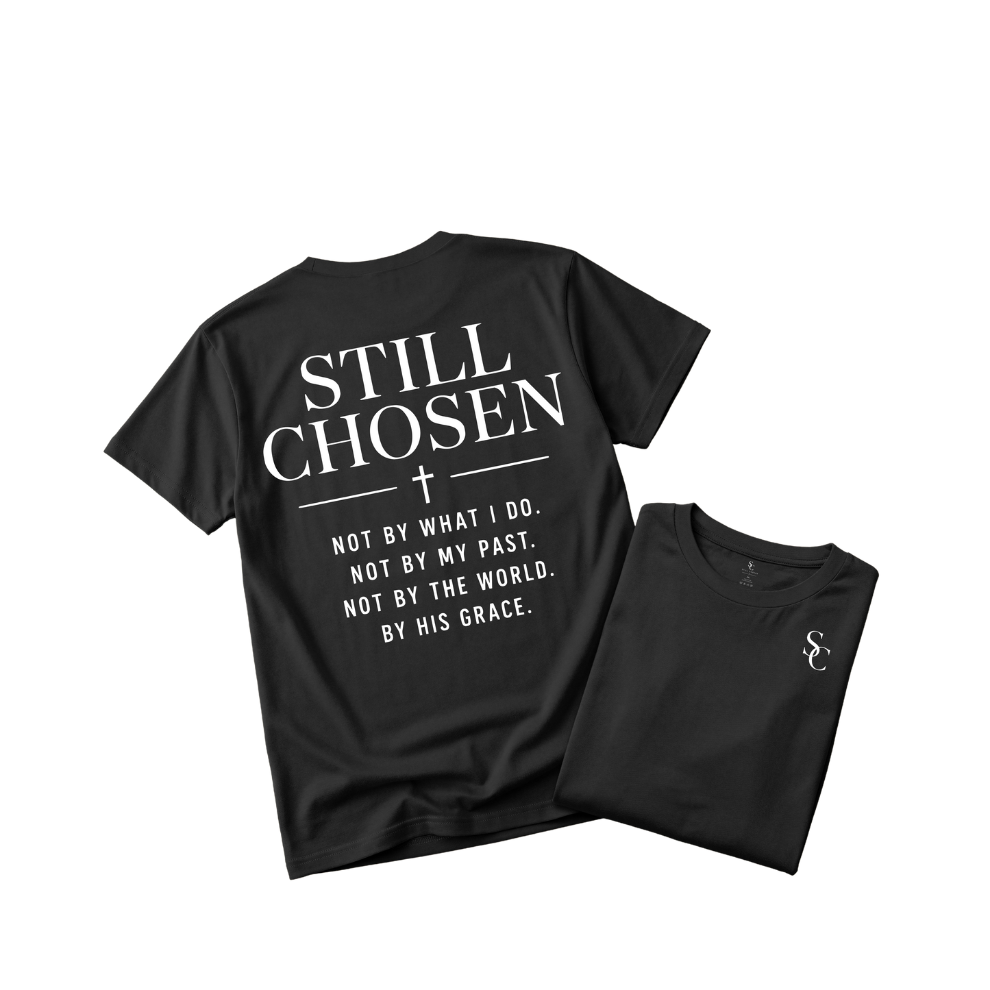 Still Chosen By His Grace Tshirt (5 Colors)