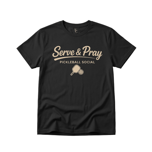 Serve & Pray Pickleball Shirt (4 Colors)
